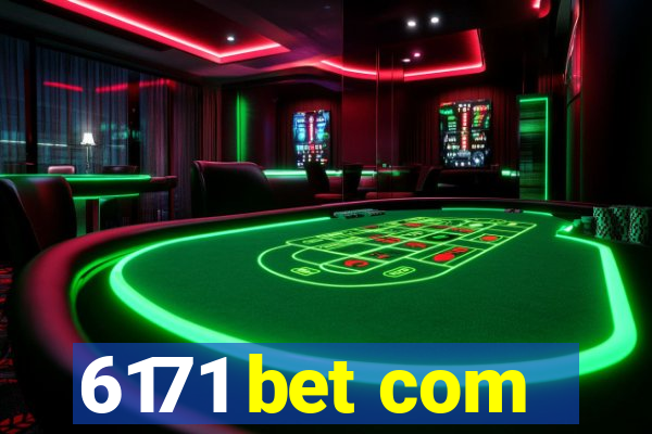 6171 bet com